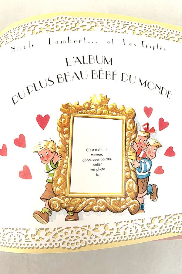 L'album du bébé Les Triplés écrit par Nicole Lambert. Exemplaire dédicacé par l'auteure. Page de garde.