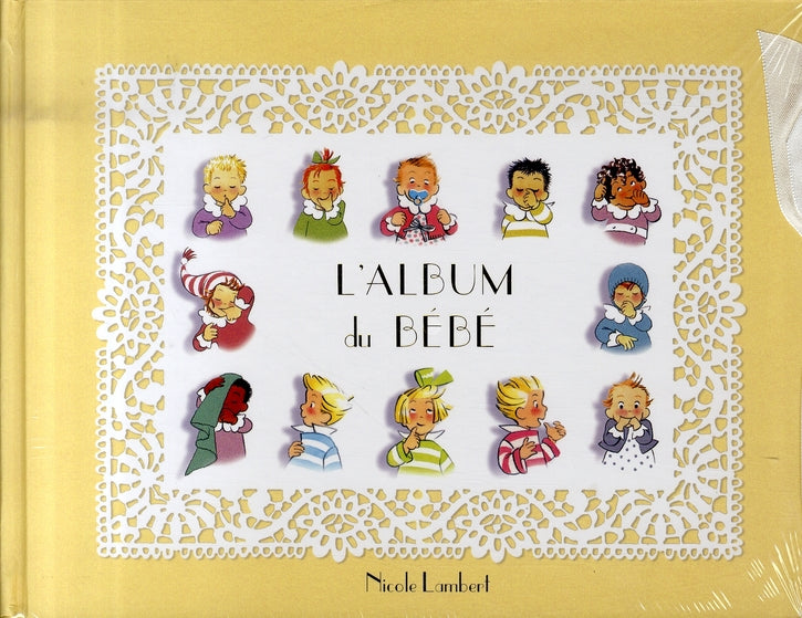 L'album du bébé Les Triplés écrit par Nicole Lambert. Exemplaire dédicacé par l'auteure. Boutique Fil de Légende  à Paris, Neuilly-sur-Seine.